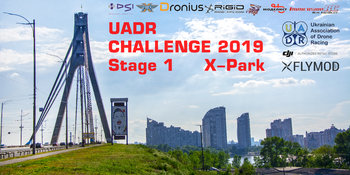 Новый сезон FPV чемпионата UADR Challenge 2019 Stage 1 в г. Киев