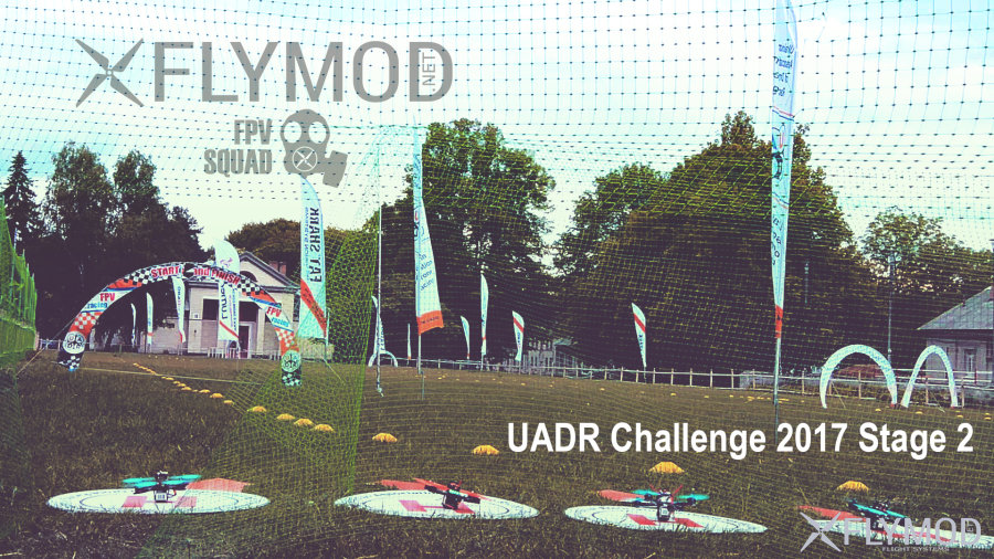 FPV гонки в г. Киев UADR Challenge 2017 Stage 2
